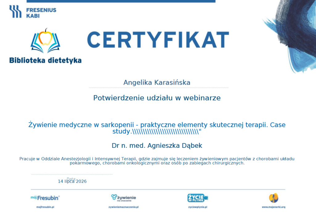 Certyfikat dla dietetyka za udział w webinarze Żywienie medyczne w sarkopenii- praktyczne elementy skutecznej terapii. Case study